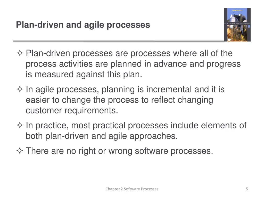 plan driven and agile processes