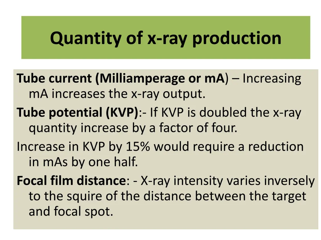 quantity of x ray production