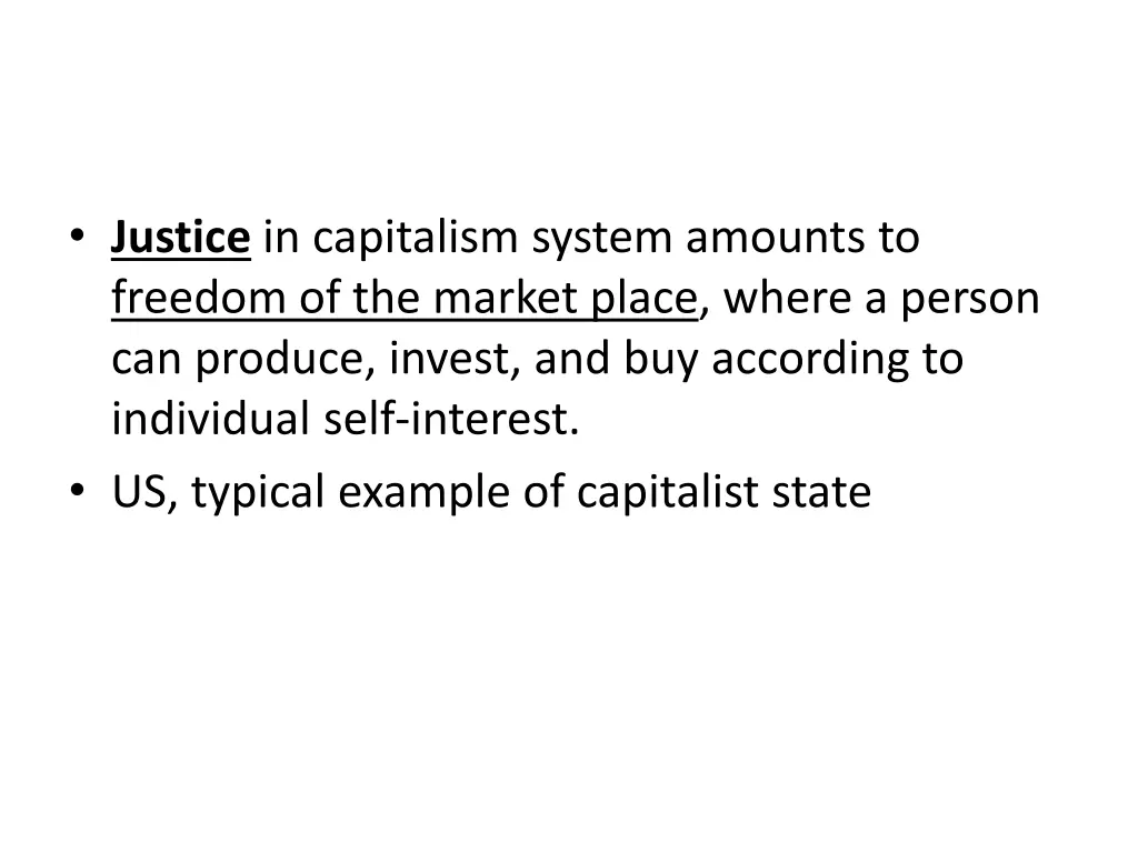 justice in capitalism system amounts to freedom