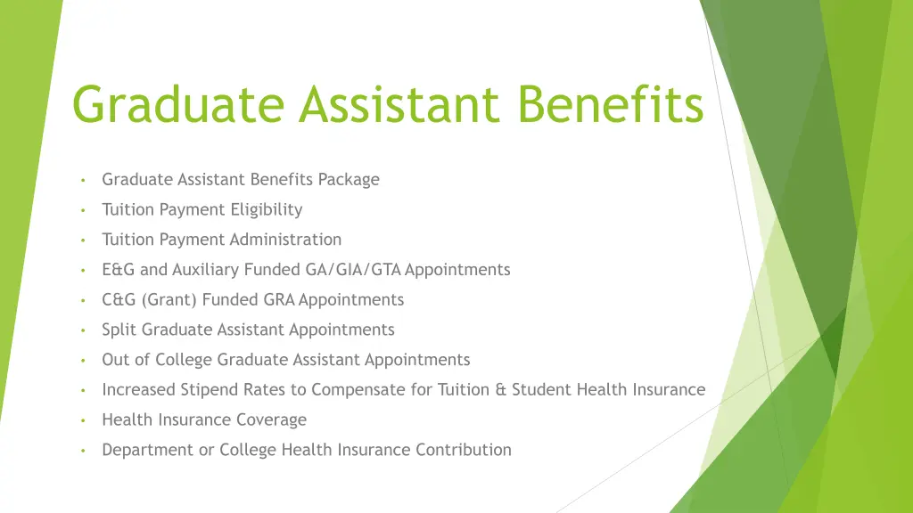 graduate assistant benefits