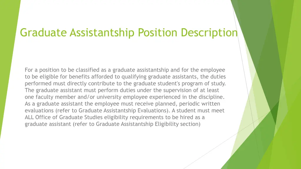 graduate assistantship position description