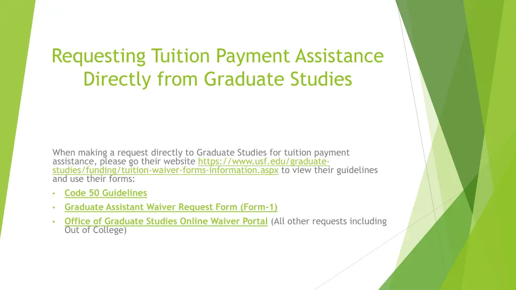 requesting tuition payment assistance directly