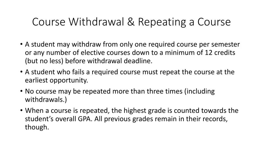 course withdrawal repeating a course