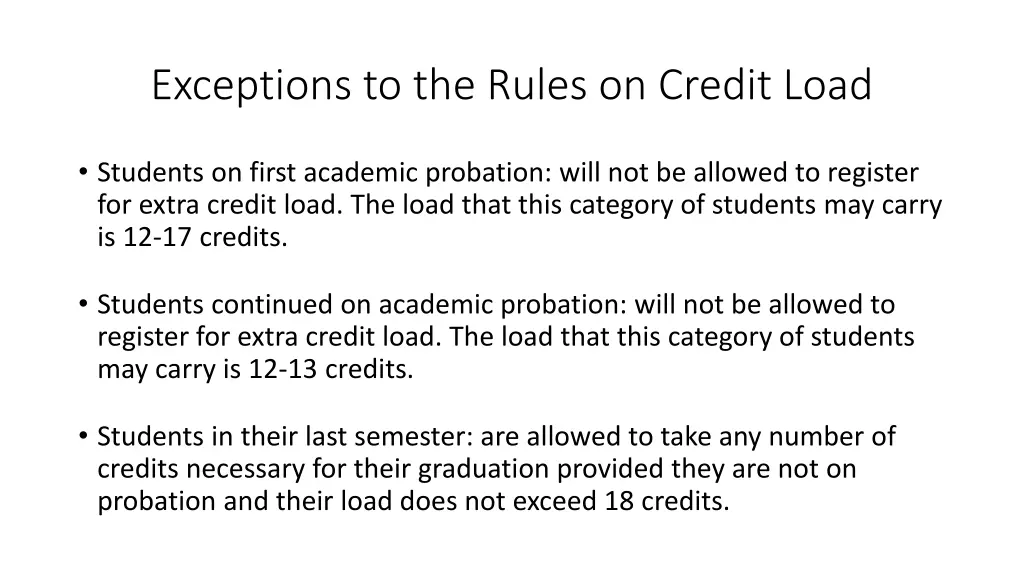 exceptions to the rules on credit load