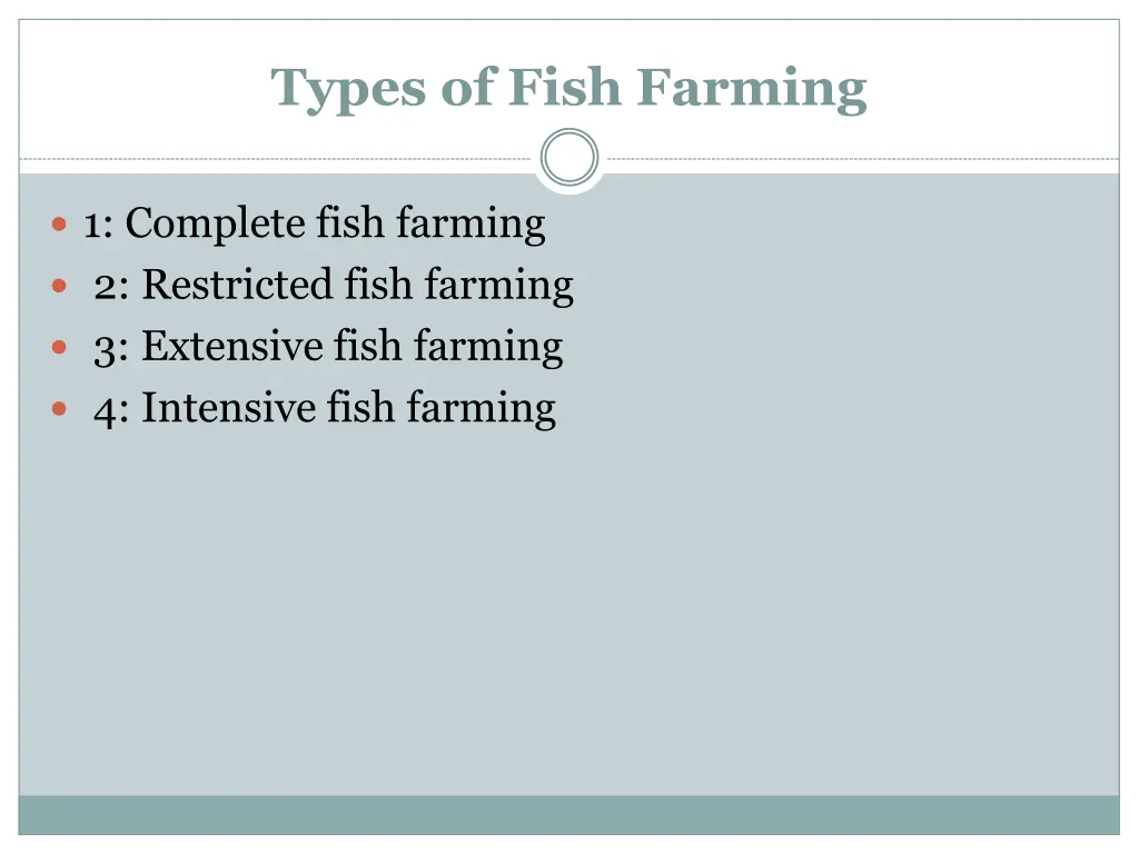 types of fish farming