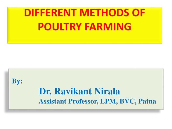 different methods of poultry farming