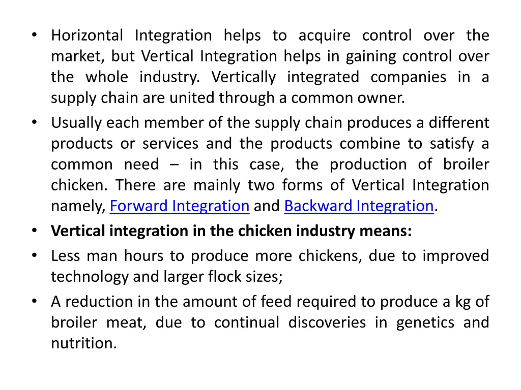 horizontal integration helps to acquire control