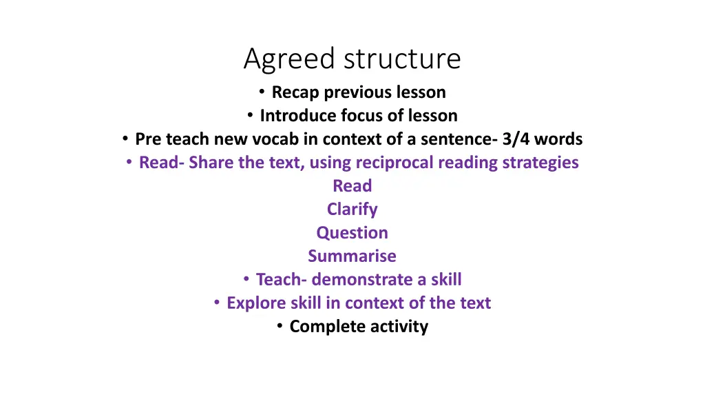 agreed structure recap previous lesson introduce