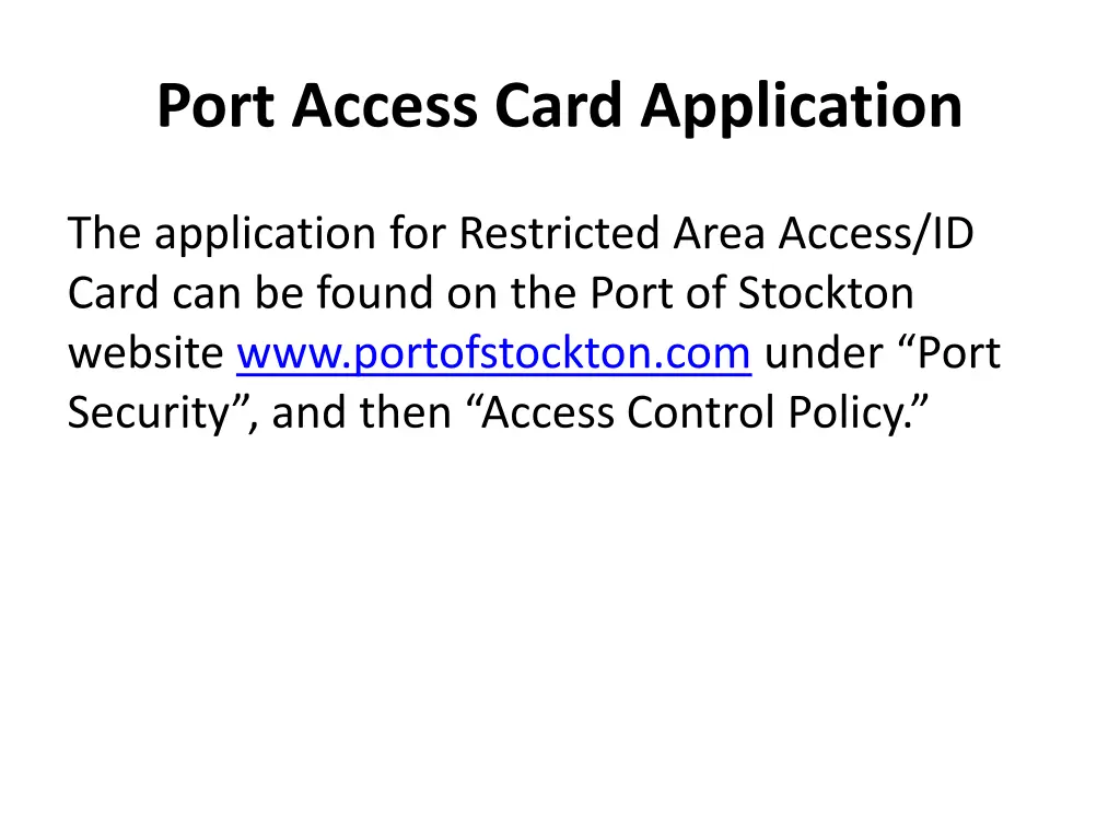 port access card application