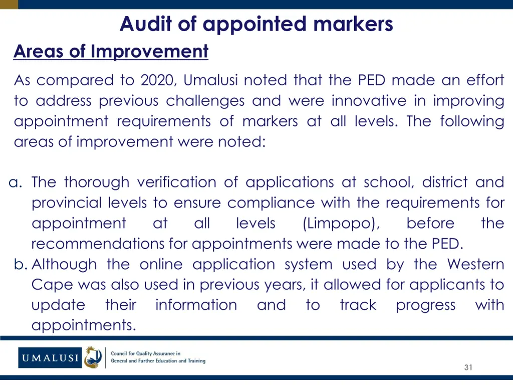 audit of appointed markers areas of improvement