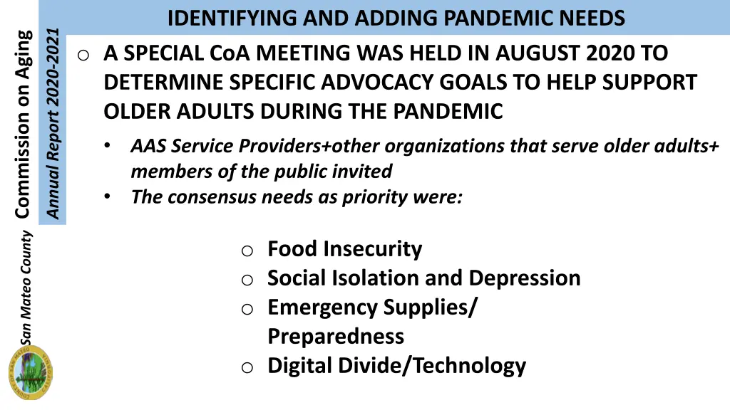 identifying and adding pandemic needs o a special