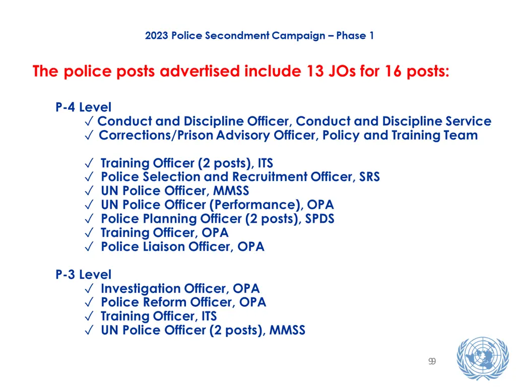 2023 police secondment campaign phase 1