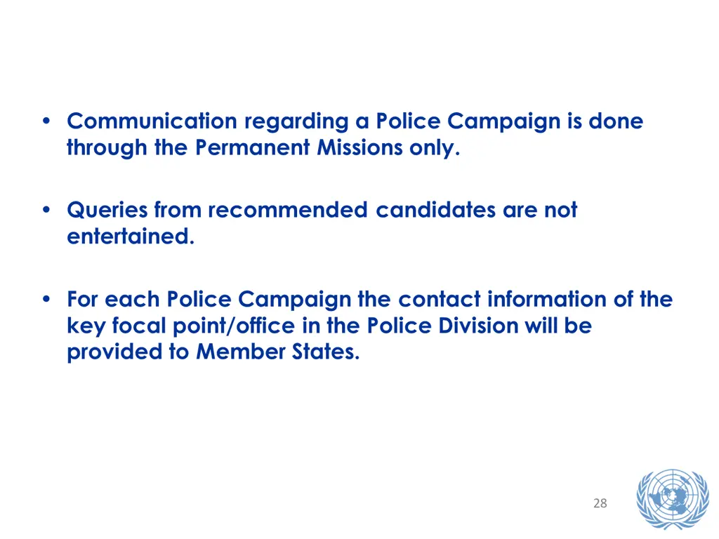 communication regarding a police campaign is done