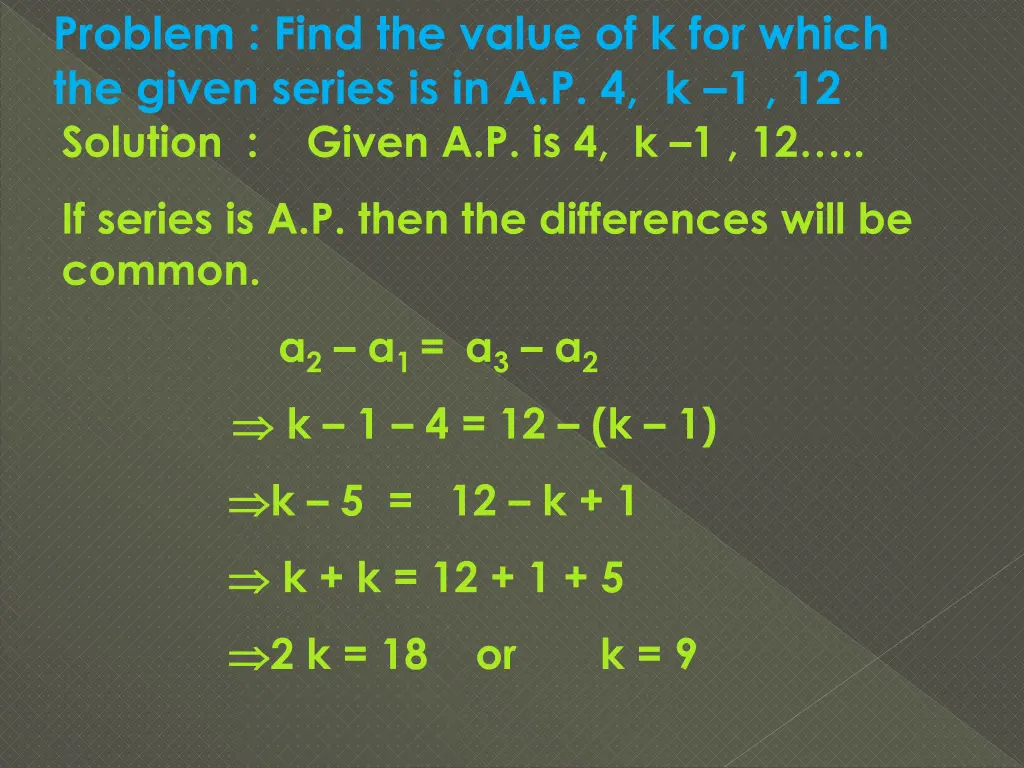 problem find the value of k for which the given