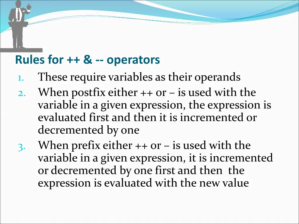 rules for operators 1 these require variables