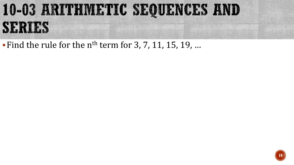 10 03 arithmetic sequences and series find