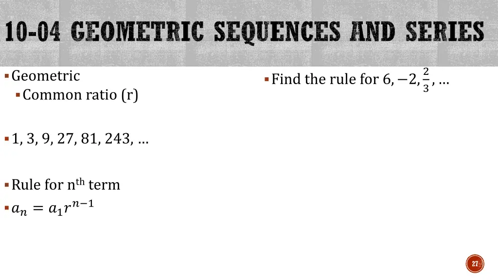 10 04 geometric sequences and series 1