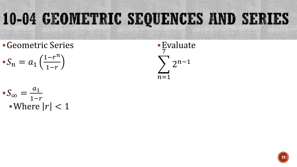 10 04 geometric sequences and series 3