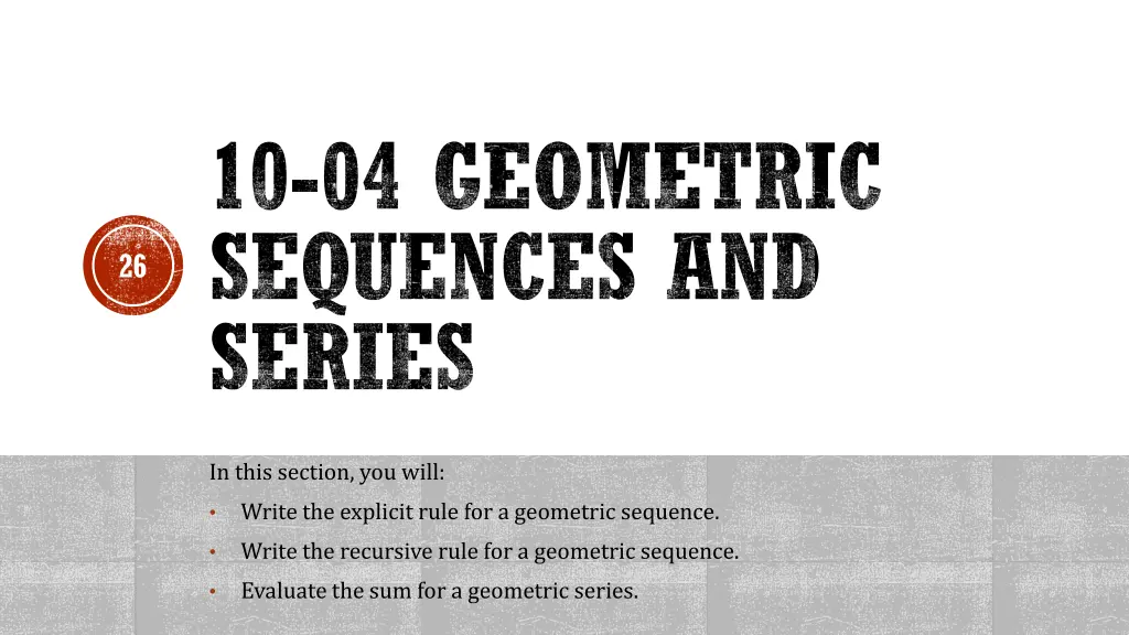 10 04 geometric sequences and series