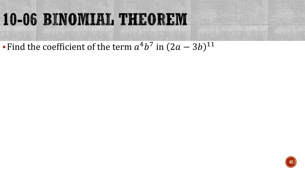 10 06 binomial theorem 5