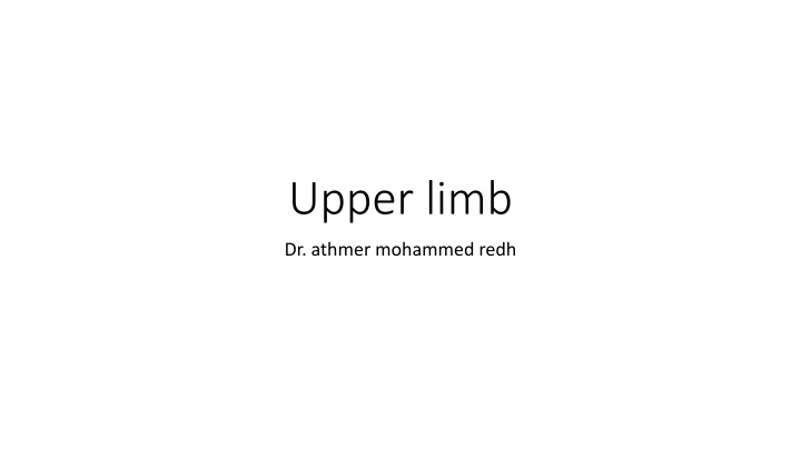 upper limb