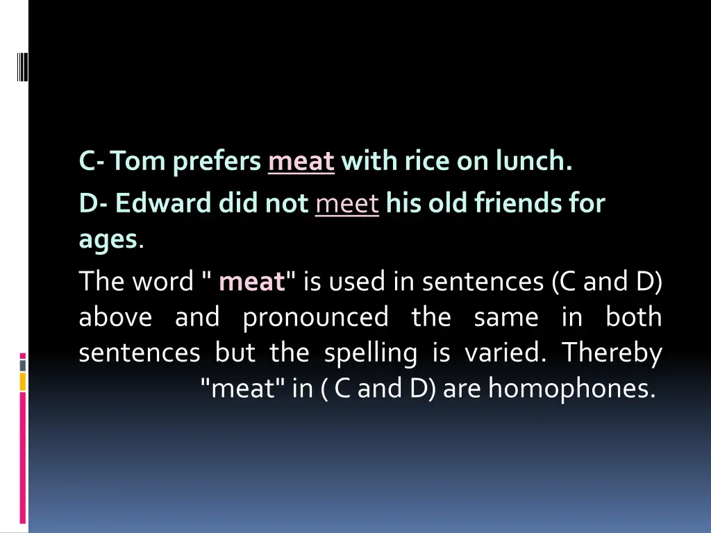 c tom prefers meat with rice on lunch d edward