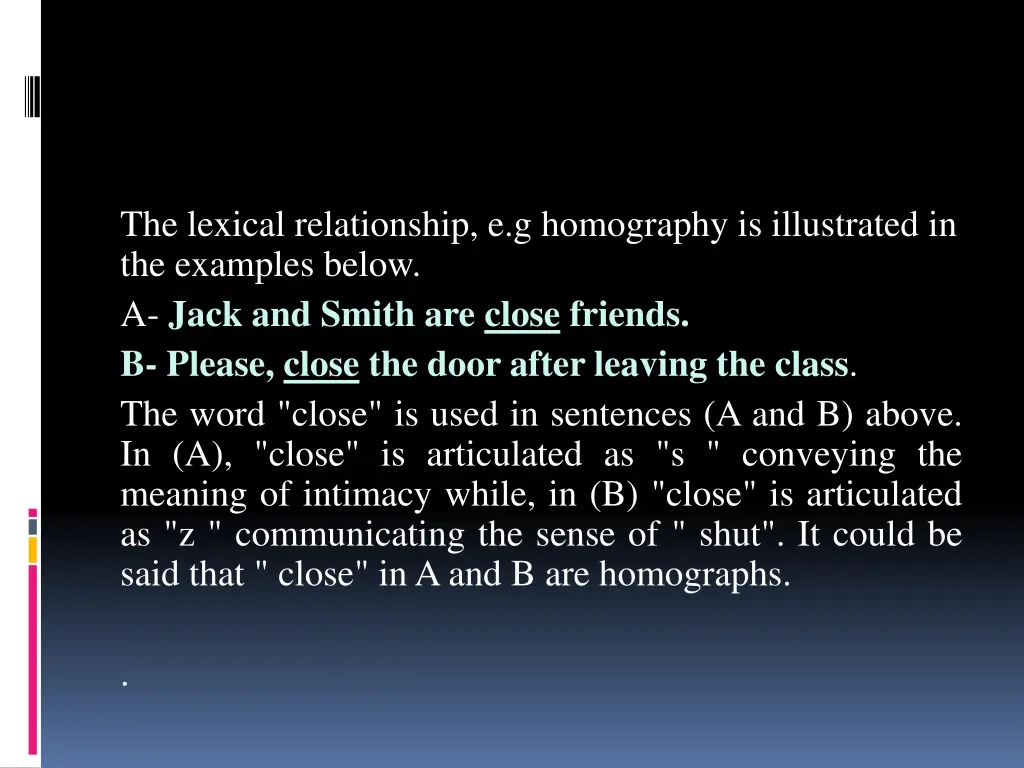 the lexical relationship e g homography