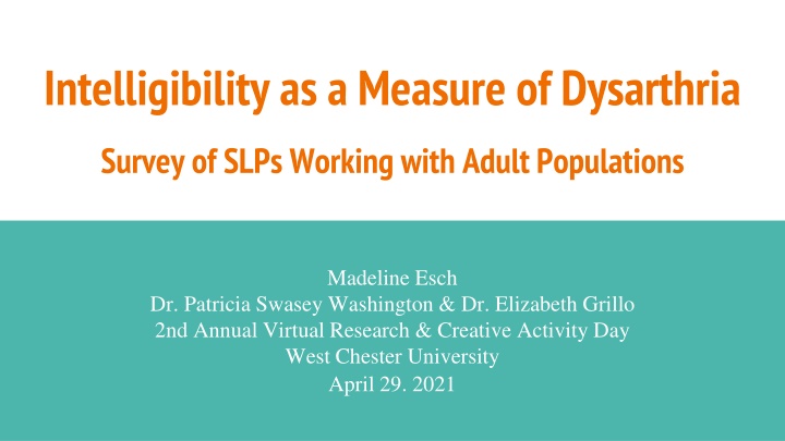 intelligibility as a measure of dysarthria