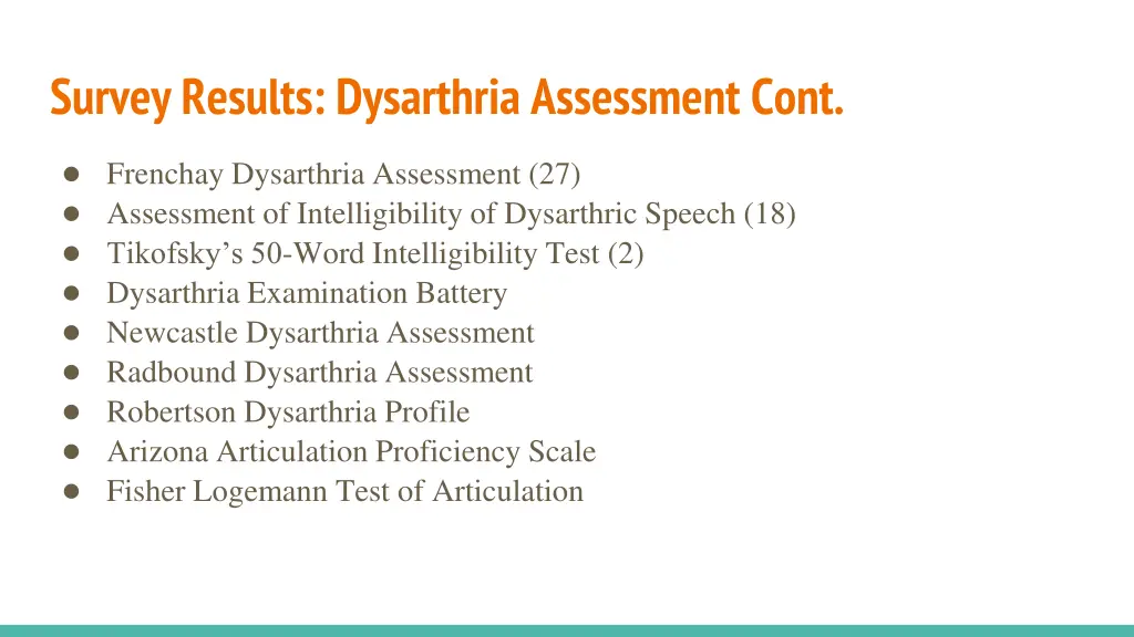 survey results dysarthria assessment cont