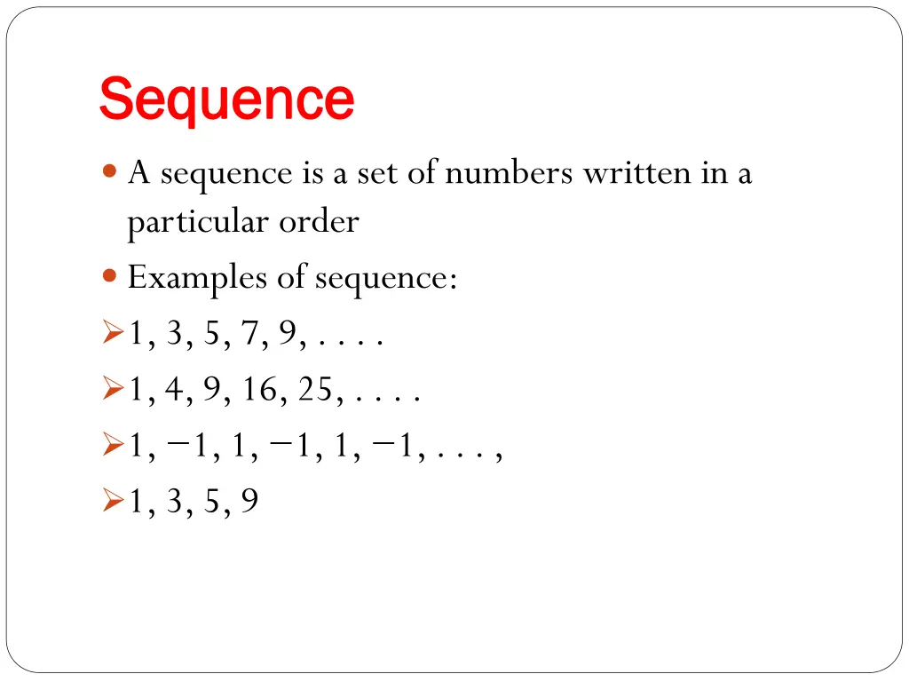 sequence sequence