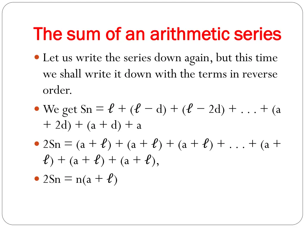 the sum of an arithmetic series 1