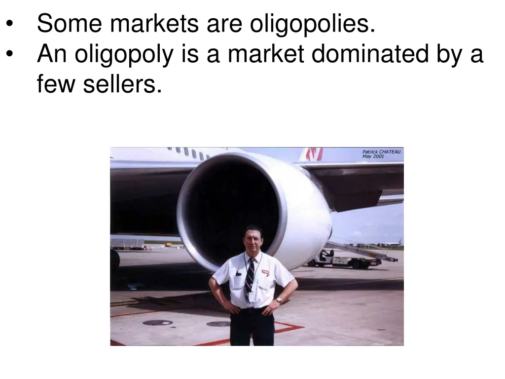 some markets are oligopolies an oligopoly