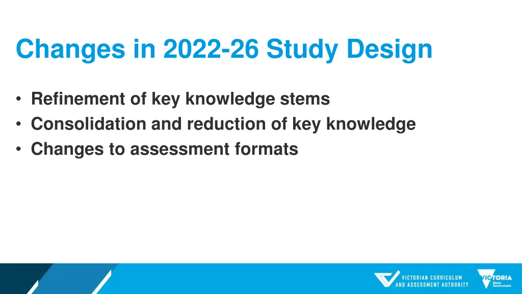 changes in 2022 26 study design