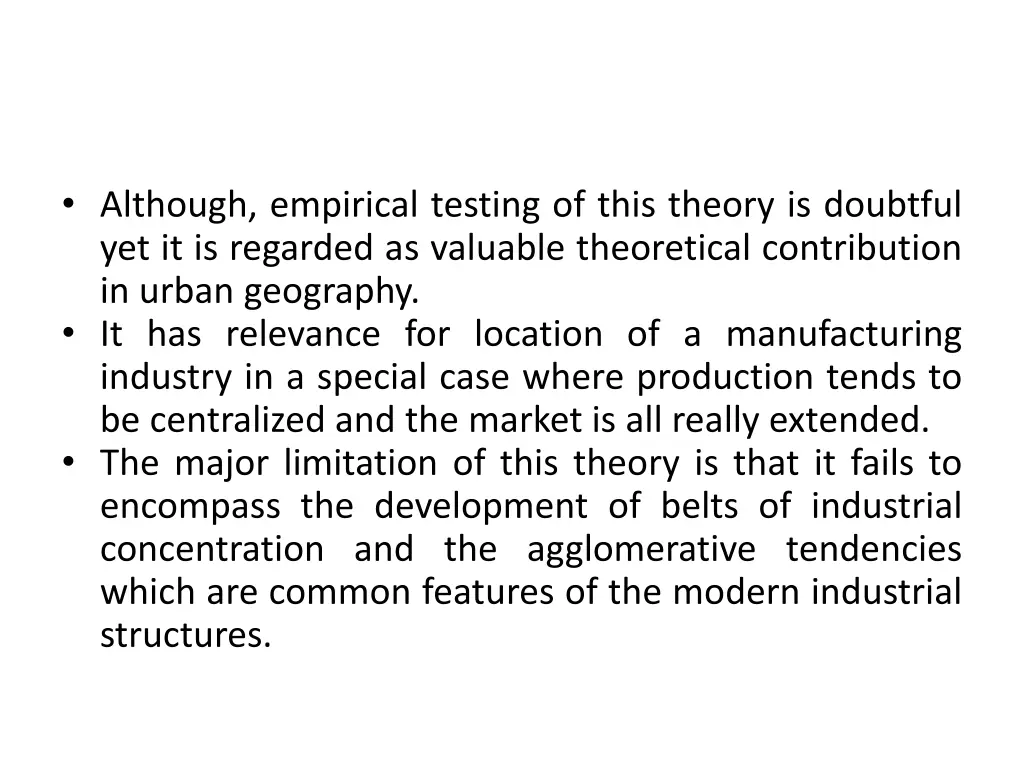 although empirical testing of this theory