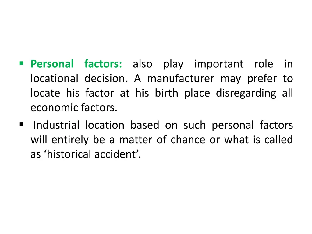 personal factors also play important role