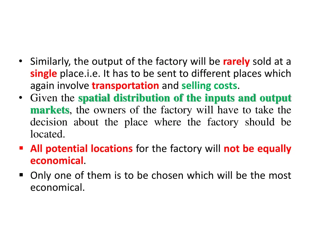 similarly the output of the factory will