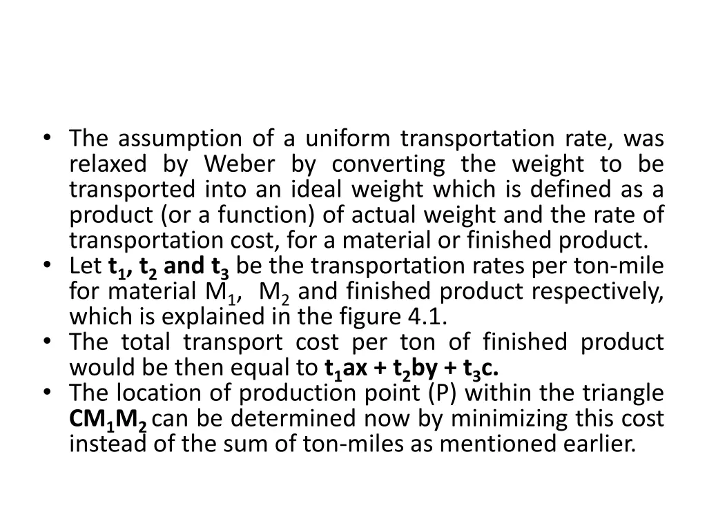 the assumption of a uniform transportation rate