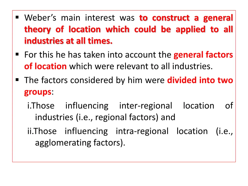 weber s main interest was to construct a general