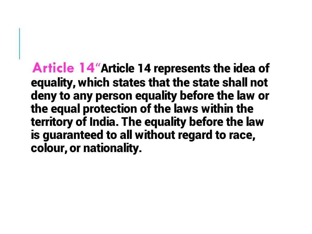 article 14 article 14 represents the idea