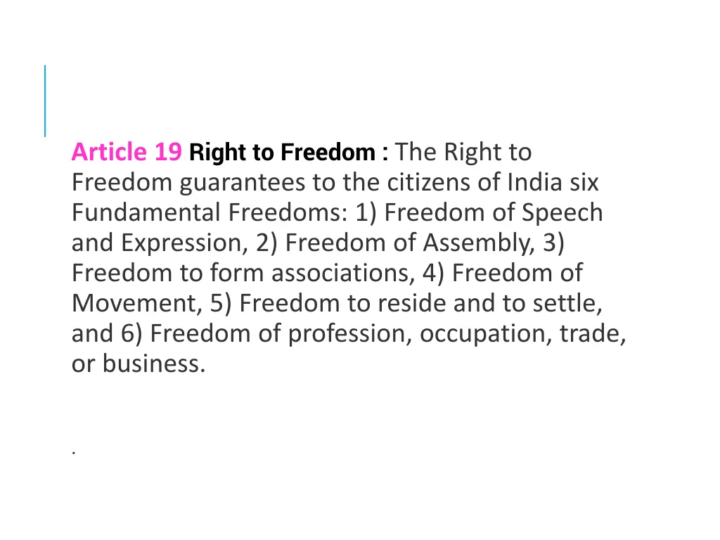 article 19 right to freedom the right to freedom