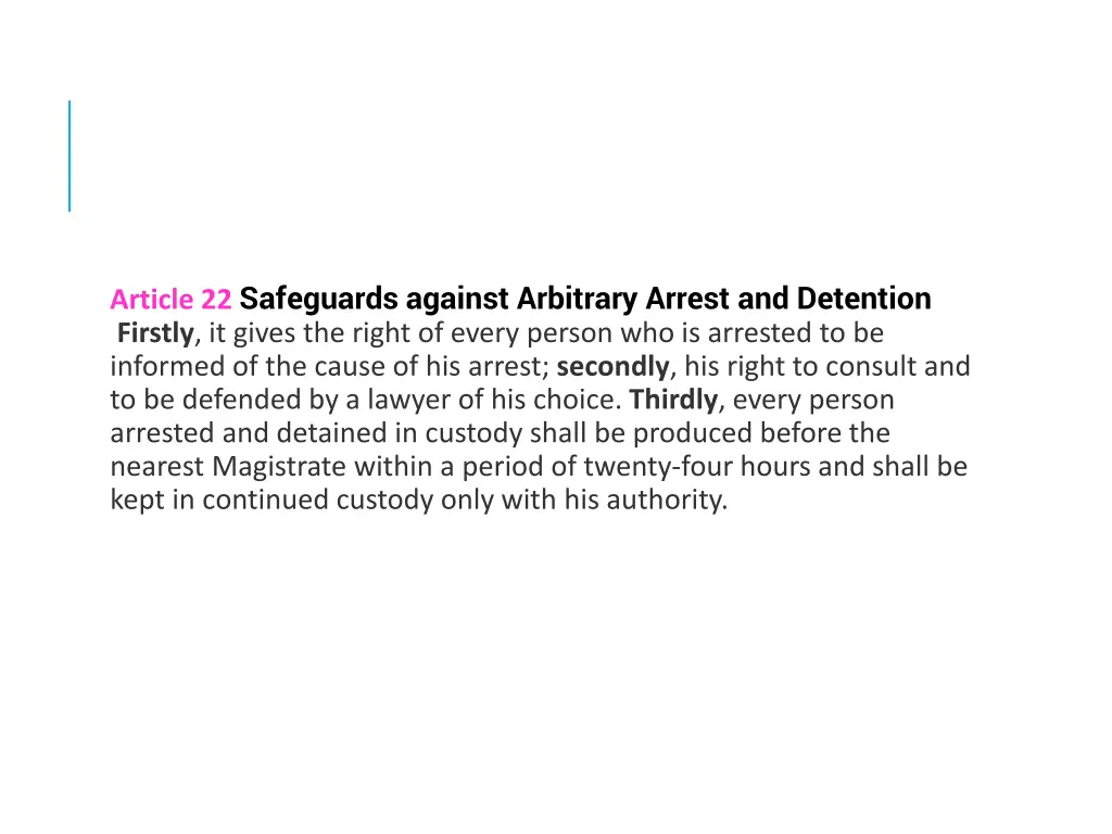 article 22 safeguards against arbitrary arrest