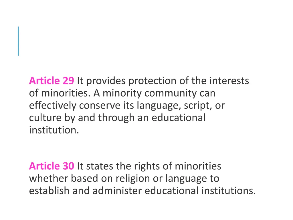 article 29 it provides protection