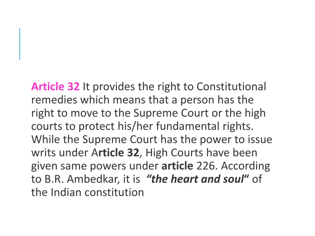 article 32 it provides the right