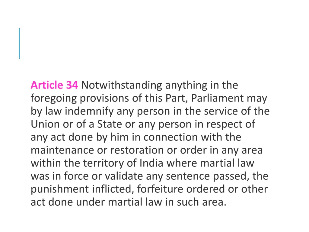 article 34 notwithstanding anything