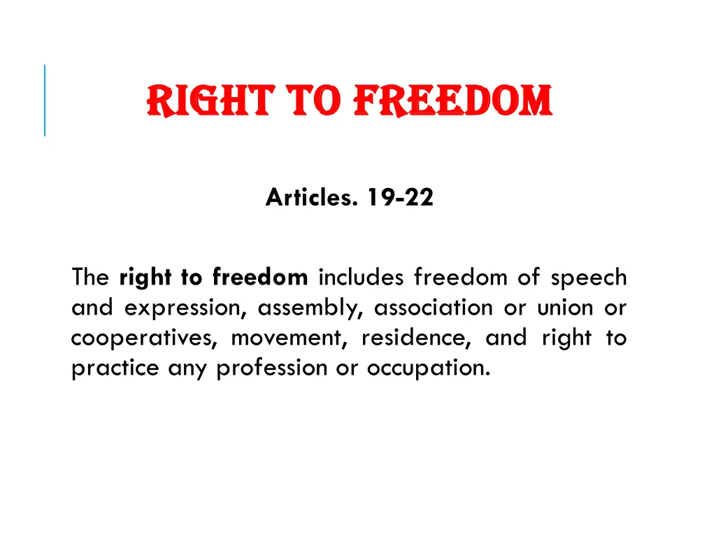 right to freedom right to freedom