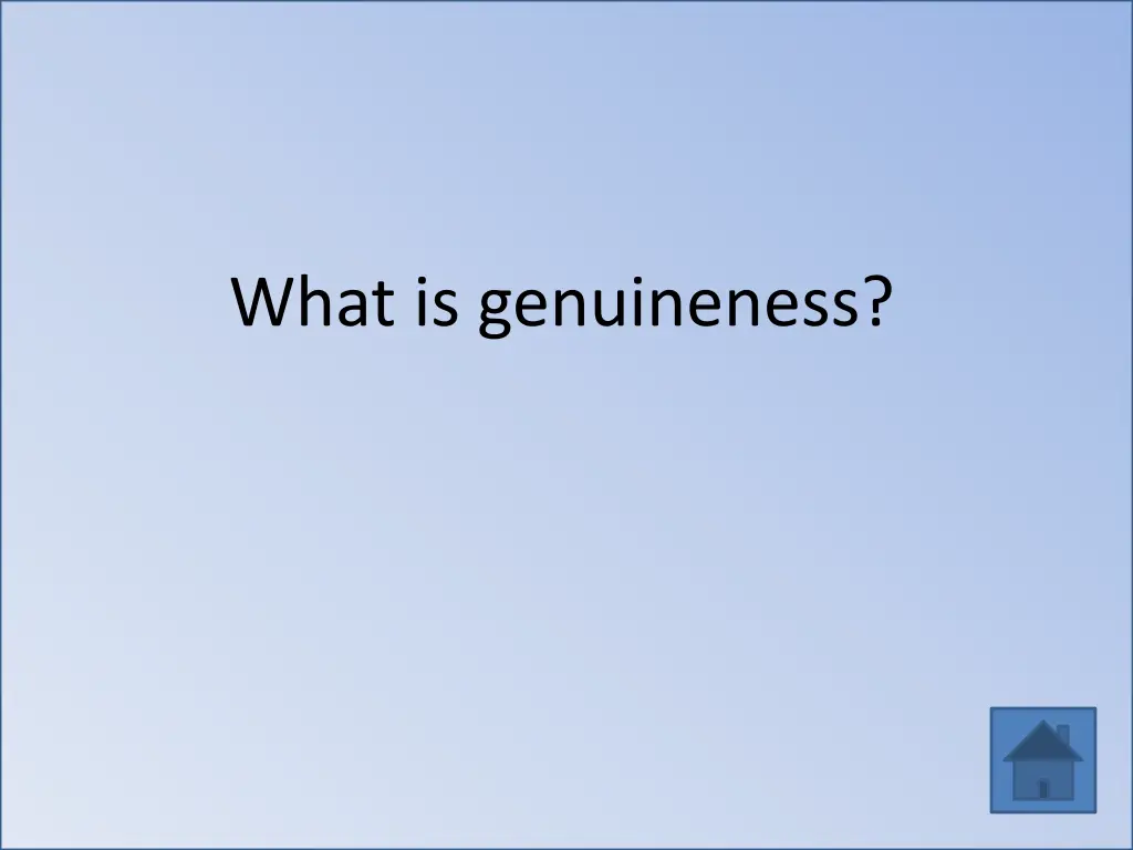 what is genuineness