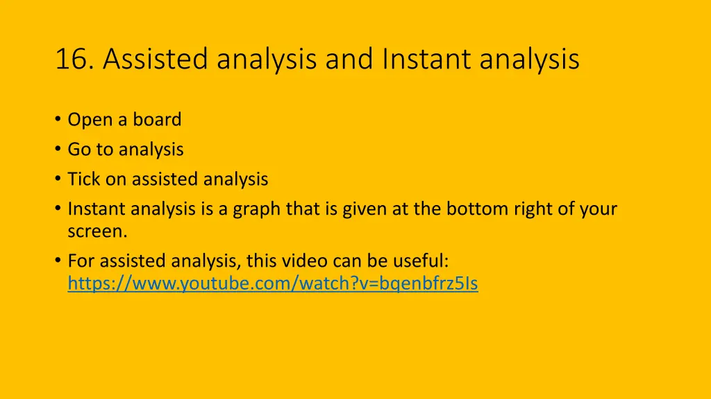 16 assisted analysis and instant analysis