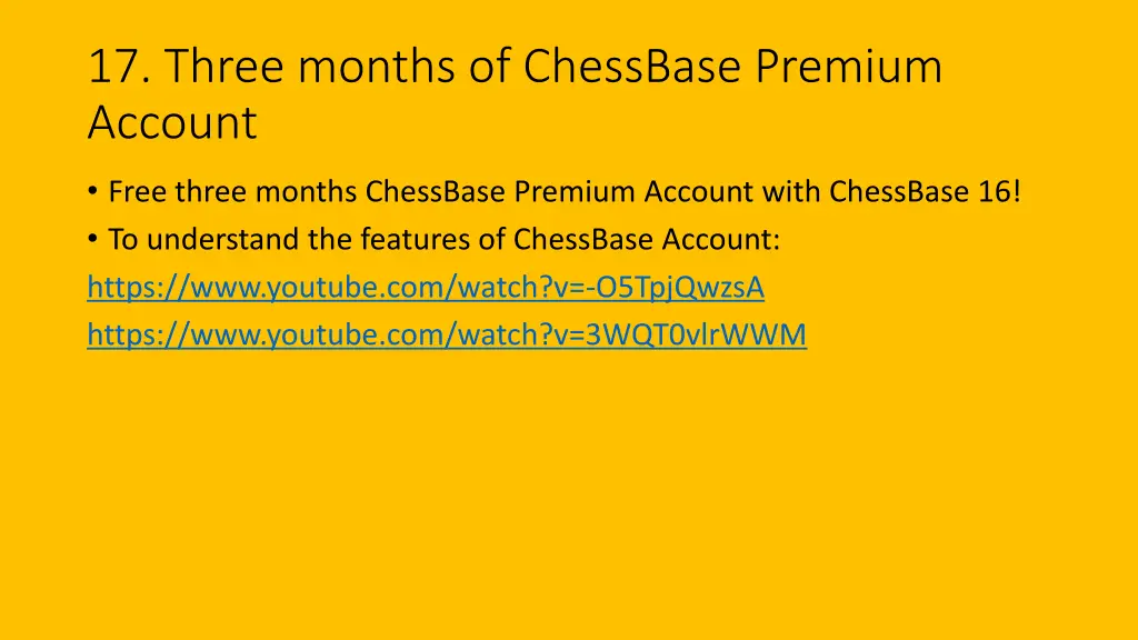 17 three months of chessbase premium account