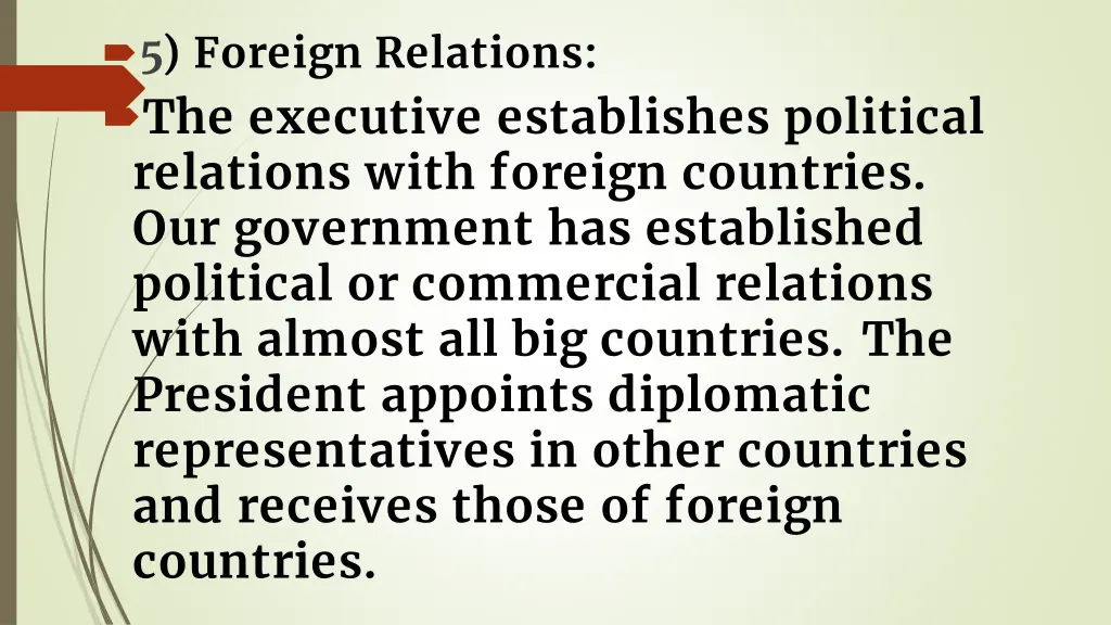 5 foreign relations the executive establishes