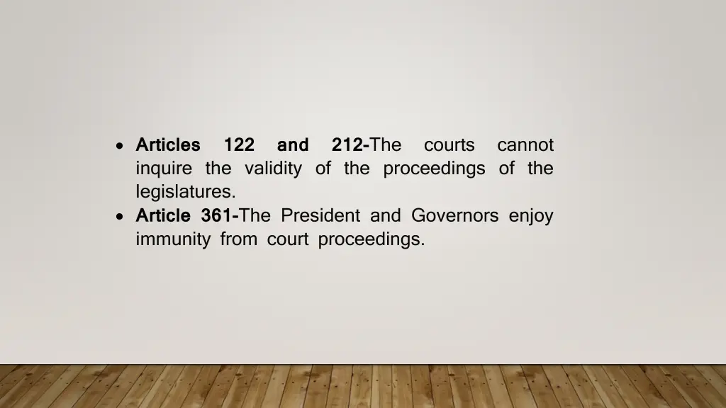 articles 122 and 212 the courts cannot inquire